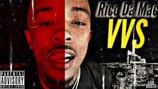 Rico Da Mac - VVS's 