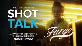 FARGO: SEASON 5 | Writer, Director, Showrunner Noah Hawley | ShotDeck: Shot Talk