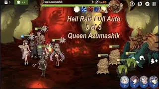 OBSOLETE VIDEO: SEE BELOW - Epic Seven - Hell Raid - Queen Azumashik - Full Auto