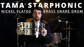 My Favorite Snare! | Tama 6x14 Starphonic Nickel Plated Brass Snare Drum