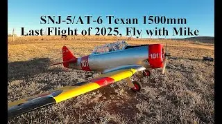 E~Flite SNJ Texan 1500mm, Last Flight of 2025, Fly with Mike