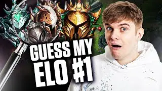 GUESS MY ELO #1