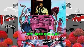 Marly's state of mind ep85. KillaKev