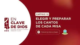 12 Elegir y preparar los cantos de cada misa - JUAN CARLOS, FERNANDA Y ADRIANA