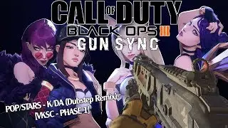 GUN SYNC | POP/STARS - K/DA (Dubstep Remix) [VKSC - PHASE 1]