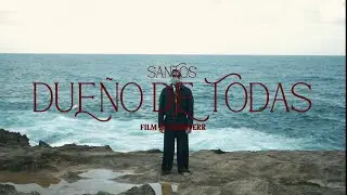 SANTOS - DUE&Ntilde;O DE TODAS (Video Oficial)