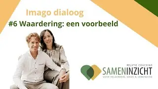 Imago dialoog #6 Waardering een voorbeeld