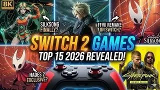 TOP 15 Switch 2 Games 2026! (Silksong + Metroid 4)