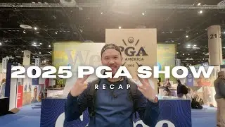 2025 PGA Show Highlights: Testing New Drivers & Exploring the Latest Golf Gear!