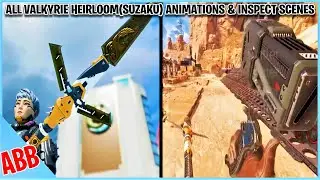 ALL VALKYRIE HEIRLOOM(SUZAKU) ANIMATIONS & INSPECT SCENES IN APEX LEGENDS
