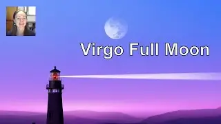 Full Moon March 1 2018 Virgo Pisces Spirit calls forth creativity and service