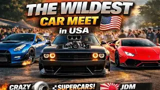 The Wildest Car Meet in USA  | Custom Builds, Supercars & Street Legends 🇺🇸