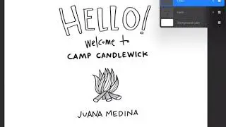 Camp Candlewick: Camp Journal Entry from Juana Medina