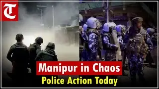 Total Shutdown in Manipur 5 Arrested as Violence Erupts in Churachandpur