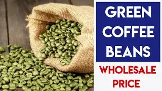 Raw Green Coffee Beans Wholesale Market Price Today