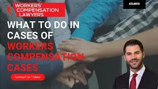Atlanta Workers' Compensation Lawyer