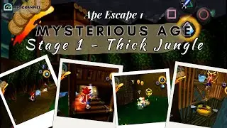 Ape Escape 1 [ Mysterious Age ] Stage 1 - Thick Jungle