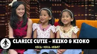 CLARICE CUTIE, KEIKO & KIOKO | HITAM PUTIH (11/05/18) 3-3