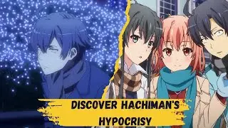 HACHIMAN HIKIGAYA PERSONALITY TYPE ANALYSIS