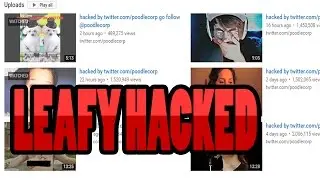 LeafyIsHere YOUTUBE ACCOUNT HACKED!!!