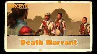 Death Warrant- Far Cry 6 Gameplay
