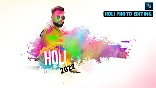 Holi Photo Editing Effect in Adobe Photoshop - Holi Design 2022