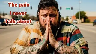 The Pain I Never Talk About (Jelly Roll Inspired Confession)