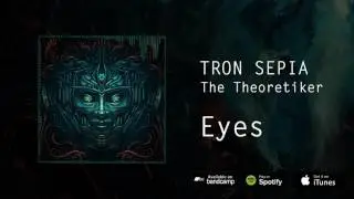 Tron Sepia | THE THEORETIKER | Full album stream