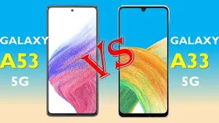 Galaxy A53 5g Vs Galaxy A33 5g - A53vsA33