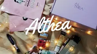 Althea Haul | UNBOXING Philippines 2018