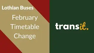 Lothian Buses Route Changes