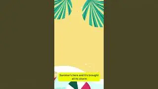 The Summer Song | KidsTunes Nursery Rhymes & Kids Songs