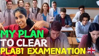 My PLAN TO CLEAR PLAB1 EXAMINATION🇬🇧 AS RUSSIAN MEDICAL GRADUATE #mbbsabroad #plab1