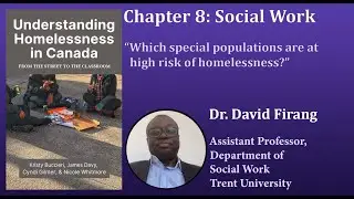 Dr. David Firang: Which special populations are at high risk of homelessness?