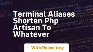 Terminal aliases shorten php artisan to whatever