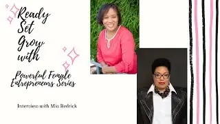 Powerful Entrepreneur Series - Interview with Mia Redrick