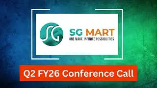 SG Mart Q2 FY26 Concall: Big Retail Moves Ahead? Growth, Margins & Expansion Plans Revealed!