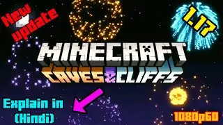 Minecraft caves and cliffs update explain in Hindi.v1.17