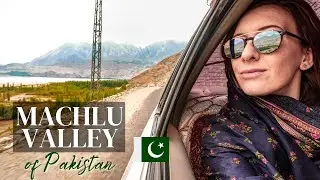 TRAVELLING THROUGH UNEXPLORED PAKISTAN (Machlu Valley)