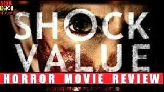 SHOCK VALUE ( 2014  Anthony Bravo )  Horror Movie Review