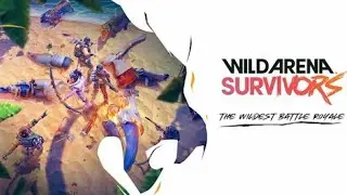 Wild Arena Survivors :Дикая Королевская Битва!