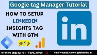 Google Tag Manager in Tamil - Google Tag Manager Linkedin - Linkedin Insights tag Google Tag Manager