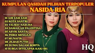 KOLEKSI QASIDAH NASIDA RIA TERPOPULER SEPANJANG MASA (AUDIO JERNIH)