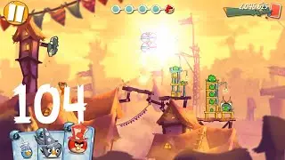 Angry Birds 2: level 104, 3Star