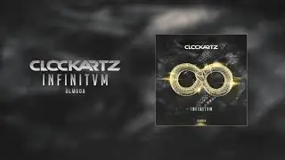 Clockartz - INFINITVM