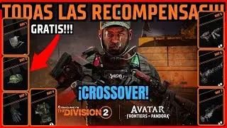 THE DIVISION 2 | TODAS LAS RECOMPENSAS DEL NUEVO EVENTO DE CROSSOVER | THE DIVISION 2 X AVATAR