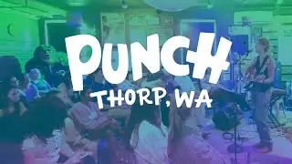PUNCH Projects &ndash; Thorp, Washington