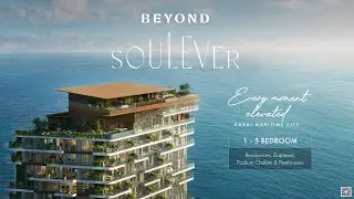 Soulever by Beyond - Dubai Maritime City