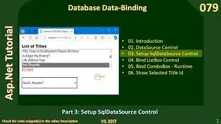 Database Binding | Part 3 - Setup SqlDataSource Control | Asp Net Tutorial #79