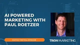 AI Powered  Marketing with Paul Roetzer